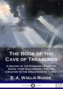 Bertrand.pt - The Book Of The Cave Of Treasures