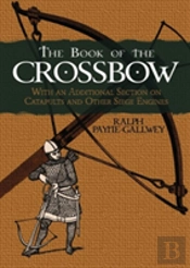 The Book Of The Crossbow