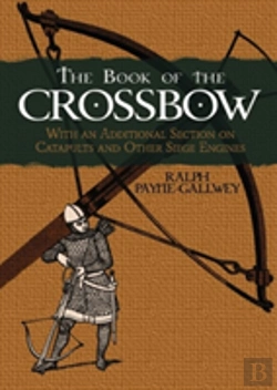 Bertrand.pt - The Book Of The Crossbow