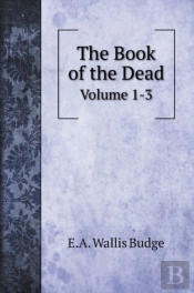 The Book Of The Dead: Volume 1-3