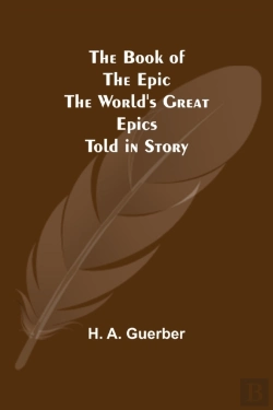 Bertrand.pt - The Book Of The Epic: The World'S Great