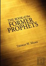 The Book Of The Former Prophets