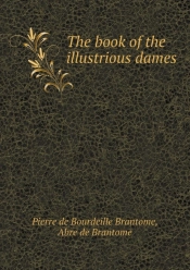 The Book Of The Illustrious Dames