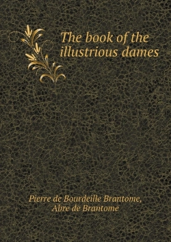 Bertrand.pt - The Book Of The Illustrious Dames