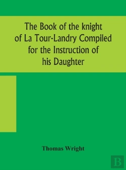 Bertrand.pt - The Book Of The Knight Of La Tour-Landry