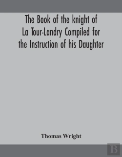 Bertrand.pt - The Book Of The Knight Of La Tour-Landry