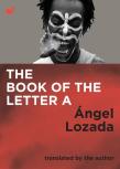 The Book Of The Letter A