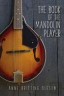 The Book Of The Mandolin Player