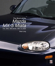 The Book Of The Mazda Mx-5 Miata