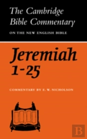 The Book Of The Prophet Jeremiah, Chapters 1-25