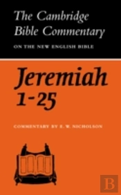 The Book Of The Prophet Jeremiah, Chapters 1-25