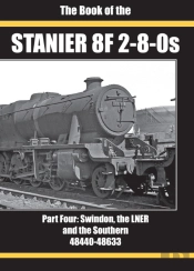 The Book Of The Stanier 8f 2-8-0s