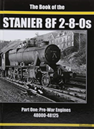 The Book Of The Stanier 8f 2-8-0s