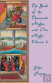 The Book Of The Thousand Nights And One Night Volume 2