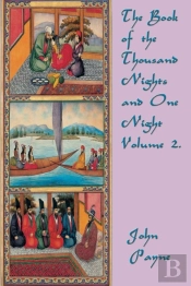 The Book Of The Thousand Nights And One Night Volume 2