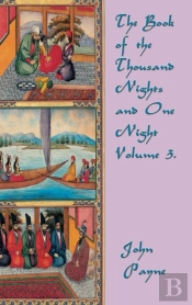 The Book Of The Thousand Nights And One Night Volume 3