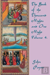 The Book Of The Thousand Nights And One Night Volume 4.