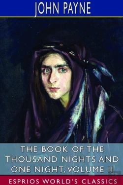 Bertrand.pt - The Book Of The Thousand Nights And One Night, Volume Ii (Esprios Classics)