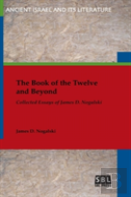 The Book Of The Twelve And Beyond
