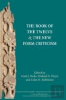 The Book Of The Twelve And The New Form Criticism