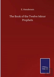 The Book Of The Twelve Minor Prophets