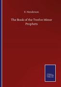The Book Of The Twelve Minor Prophets