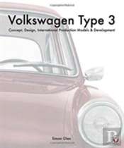 The Book Of The Volkswagen Type 3