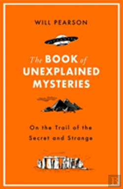 Bertrand.pt - The Book Of Unexplained Mysteries