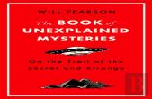 The Book Of Unexplained Mysteries
