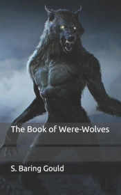 The Book Of Were-Wolves