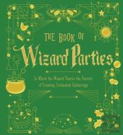 The Book Of Wizard Parties