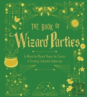 The Book Of Wizard Parties