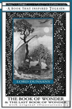 Bertrand.pt - The Book Of Wonder And The Last Book Of Wonder - Books That Inspired Tolkien