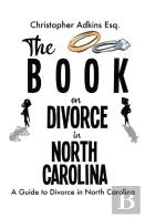 The Book On Divorce In North Carolina