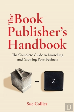 Bertrand.pt - The Book Publisher'S Handbook
