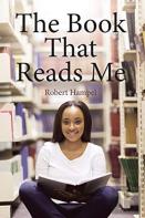 The Book That Reads Me