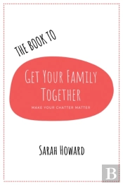 The Book To Get Your Family Together