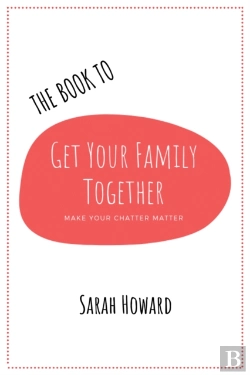 Bertrand.pt - The Book To Get Your Family Together