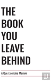 The Book You Leave Behind