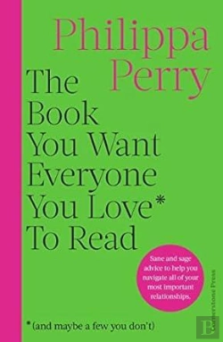 Bertrand.pt - The Book You Want Everyone You Love* To Read *(And Maybe A Few You Donâ€™T)