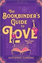 The Bookbinder'S Guide To Love