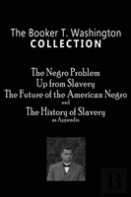 The Booker T. Washington Collection
