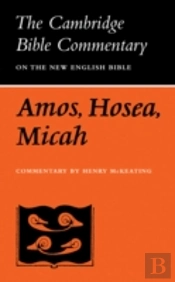 The Books Of Amos, Hosea, Micah