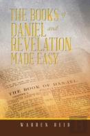 The Books Of Daniel And Revelation Made Easy