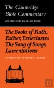 The Books Of Ruth, Esther, Ecclesiastes, The Song Of Songs, Lamentations: The Five Scrolls