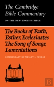 The Books Of Ruth, Esther, Ecclesiastes, The Song Of Songs, Lamentations: The Five Scrolls
