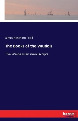 Bertrand.pt - The Books Of The Vaudois