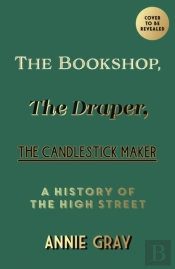 The Bookshop, The Draper, The Candlestick Maker