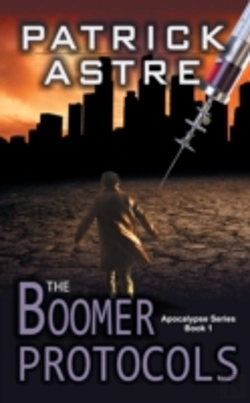 Bertrand.pt - The Boomer Protocols (The Apocalypse Series, Book 1)