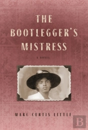 The Bootlegger'S Mistress